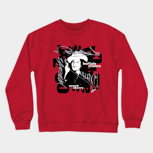 Buffalo Stance Neneh Cherry Crewneck Sweatshirt by Pop Fan Shop